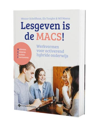 Lesgeven is de MACS! 9789463712996 Wil Meeus Tanghe, Boeken, Verzenden, Zo goed als nieuw, Wil Meeus Tanghe
