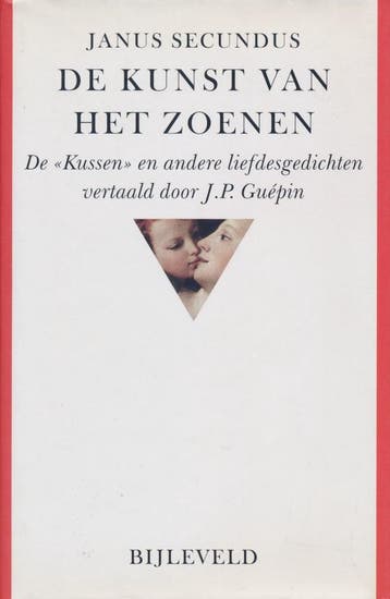 De kunst van het zoenen 9789061319825 Janus Secundus, Verzenden, Janus Secundus