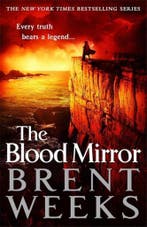 The Blood Mirror 9780356504612 Brent Weeks, Verzenden, Gelezen, Brent Weeks
