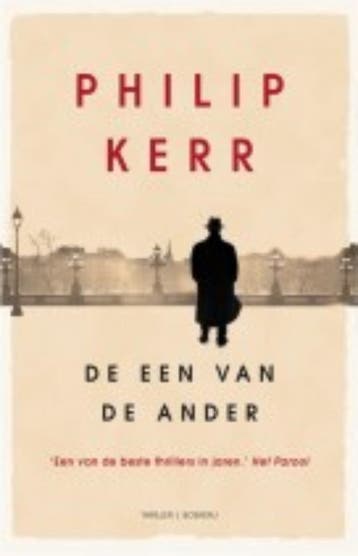 De een van de ander / Bernie Gunther / 4 9789022552773, Verzenden, Philip Kerr