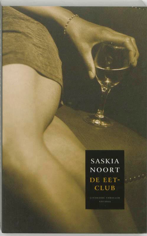 De eetclub / De eetclub / 1 9789041408334 Saskia Noort, Livres, Thrillers, Envoi