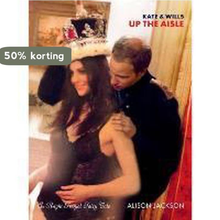Kate and Wills up the aisle 9781849490139, Boeken, Taal | Engels, Zo goed als nieuw, Verzenden
