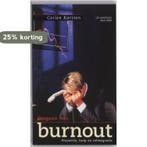 Omgaan met burnout 9789038909462 Carien Karsten, Boeken, Verzenden, Gelezen, Carien Karsten