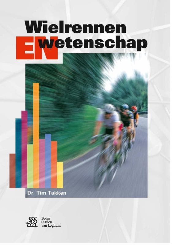 Wielrennen en wetenschap 9789036816168 Tim Takken, Boeken, Hobby en Vrije tijd, Zo goed als nieuw, Verzenden