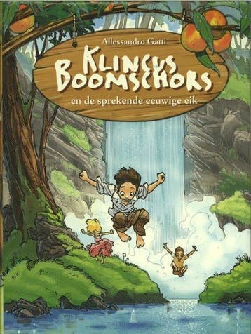 Klincus 3: Klincus Boomschors En De Sprekende Eeuwige Eik, Verzenden