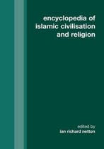 Encyclopedia Of Islam Civilisation and Religion, Boeken, Verzenden, Gelezen