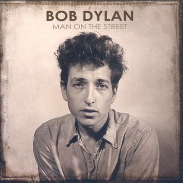 Bob Dylan – Man On The Street, Verzenden