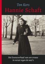 Hannie Schaft 9789089759405 Ton Kors, Boeken, Verzenden, Gelezen, Ton Kors