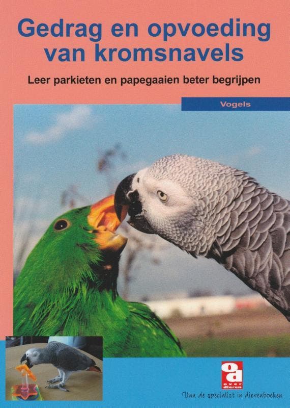 Gedrag & opvoeding van kromsnavels / Over Dieren / 183, Livres, Loisirs & Temps libre, Envoi