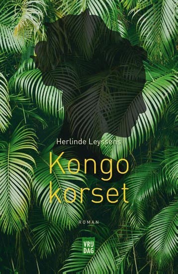 Kongokorset 9789460016530 Herlinde Leyssens, Boeken, Verzenden, Gelezen, Herlinde Leyssens