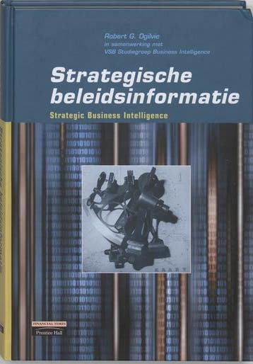Strategische beleidsinformatie / Verlichte visies voor, Verzenden, R.G. Ogilvie