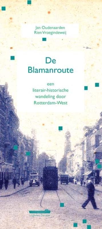 De Blamanroute 9789072247216 Jan Oudenaarden, Verzenden, Jan Oudenaarden