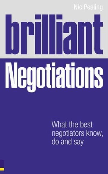 Brilliant Negotiations 9780273712350 Nick Peeling, Verzenden, Zo goed als nieuw, Nick Peeling
