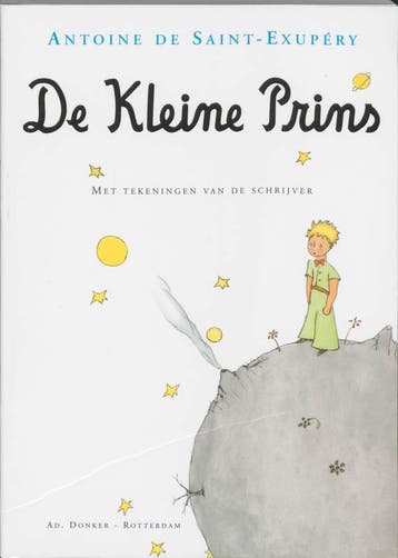 De kleine prins 9789061004820 Antoine de Saint-Exupery, Verzenden, Antoine de Saint-Exupery