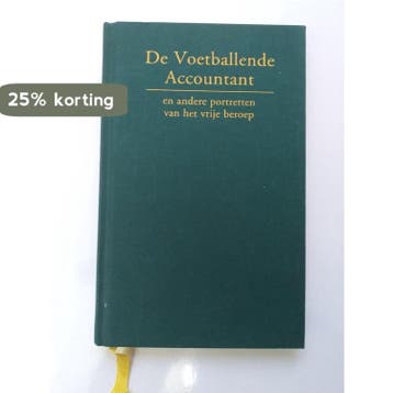 De voetballende accountant 9789075818161 P. Wiebeling, Verzenden, P. Wiebeling