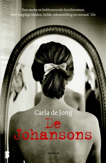 De Johansons 9789022555927 Carla de Jong, Verzenden, Carla de Jong