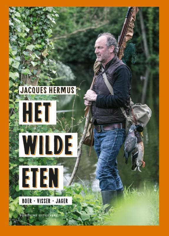 Het wilde eten 9789059564824 Jacques Hermus, Boeken, Kookboeken, Zo goed als nieuw, Verzenden