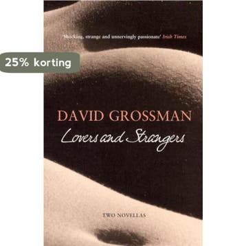 Lovers and Strangers 9780747581352 David Grossman, Verzenden, David Grossman