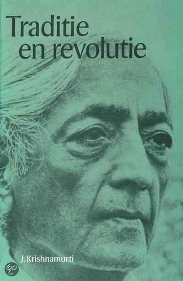 TRADITIE EN REVOLUTIE 9789020254228 Jiddu Krishnamurti, Verzenden, Jiddu Krishnamurti