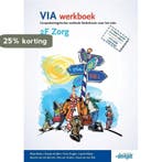 VIA werkboek 2F zorg 9789490998059 Elouise de Beer, Verzenden, Zo goed als nieuw, Elouise de Beer