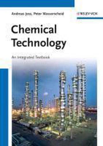 Chemical Technology 9783527304462 Andreas Jess, Verzenden, Zo goed als nieuw, Andreas Jess