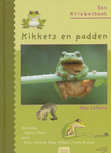 Kikkers en padden / Een kriebelboek 9789059540286 A. Lefevre, Verzenden, Zo goed als nieuw, A. Lefevre