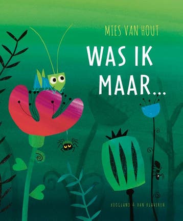 Was ik maar... 9789089673367 Mies Van Hout, Verzenden, Gelezen, Mies Van Hout