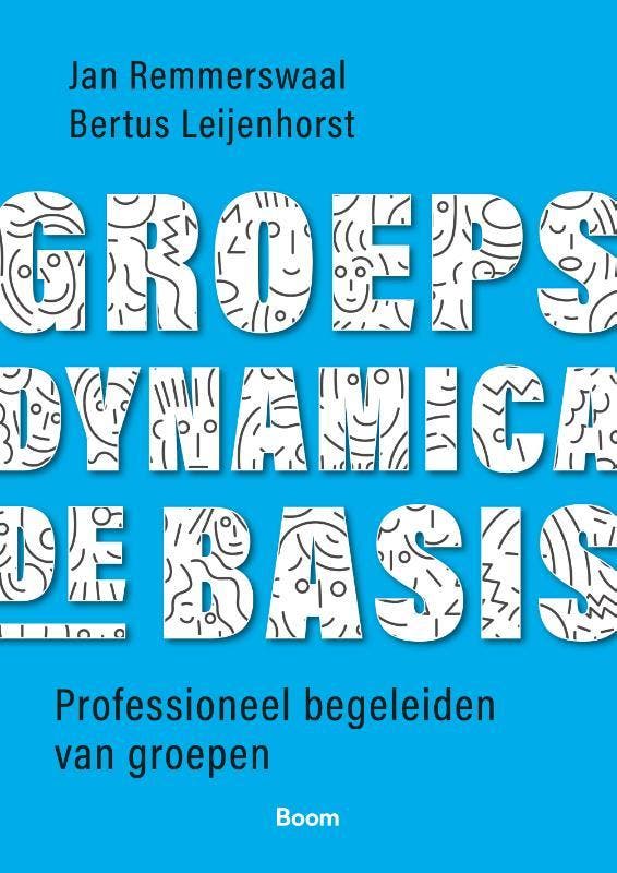 Groepsdynamica, de basis 9789024428304 Bertus Leijenhorst, Boeken, Psychologie, Zo goed als nieuw, Verzenden
