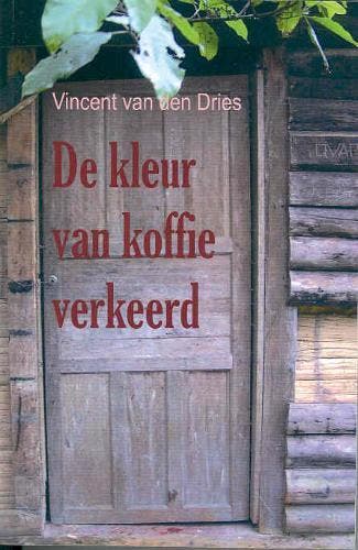 De kleur van koffie verkeerd 9789071794964 V. van den Dries, Verzenden, Gelezen, V. van den Dries
