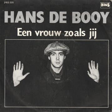 Hans De Booy - Een Vrouw Zoals Jij, Cd's en Dvd's, Verzenden, Gebruikt