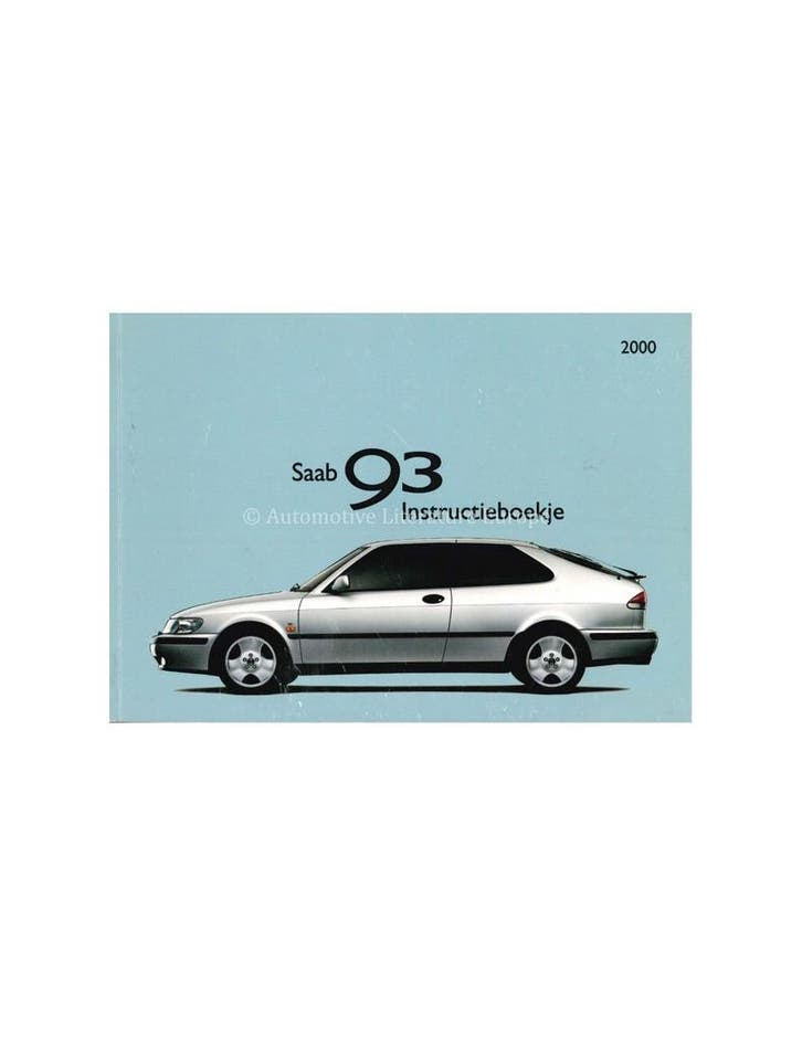 2000 SAAB 9-3 INSTRUCTIEBOEKJE NEDERLANDS, Auto diversen, Handleidingen en Instructieboekjes