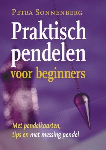 Praktisch pendelen voor beginners 9789063784225, Boeken, Verzenden, Zo goed als nieuw, Petra Sonnenberg