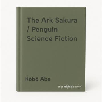 The Ark Sakura / Penguin Science Fiction 9780241454589, Verzenden, Kôbô Abe