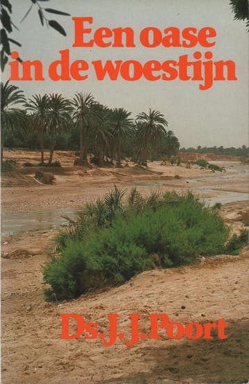 Oase in de woestijn 9789033601569 Poort, Verzenden, Poort