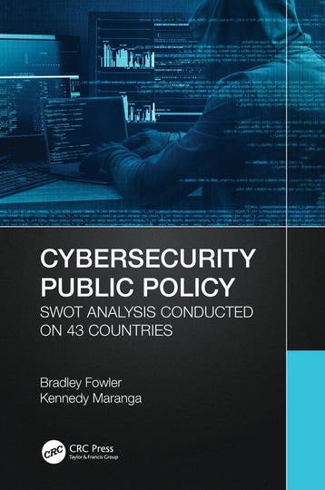 Cybersecurity Public Policy 9781032194349 Bradley Fowler, Verzenden, Zo goed als nieuw, Bradley Fowler