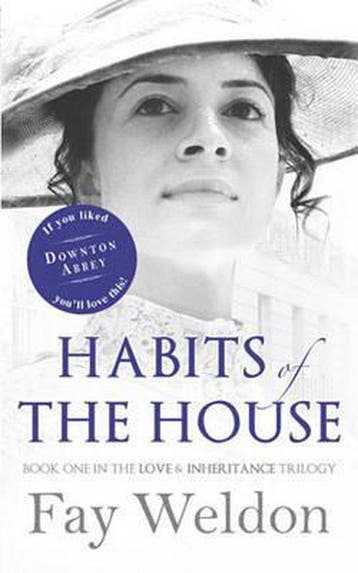 Habits of the House 9781908800053 Fay Weldon, Verzenden, Fay Weldon