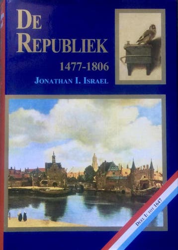 De Republiek, 1477-1806 I tot 1647 9789051941326 J.I. Israel, Verzenden, Gelezen, J.I. Israel