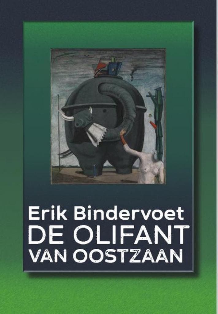 De olifant van Oostzaan 9789463360425 Erik Bindervoet, Boeken, Gedichten en Poëzie, Zo goed als nieuw, Verzenden