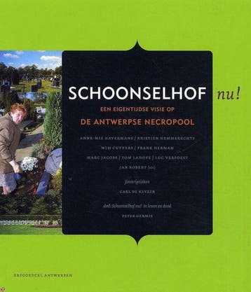 Schoonselhof nu! 9789080705333 Wim Cuyvers, Boeken, Verzenden