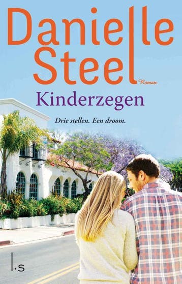 Kinderzegen 9789021016474 Danielle Steel, Verzenden, Danielle Steel