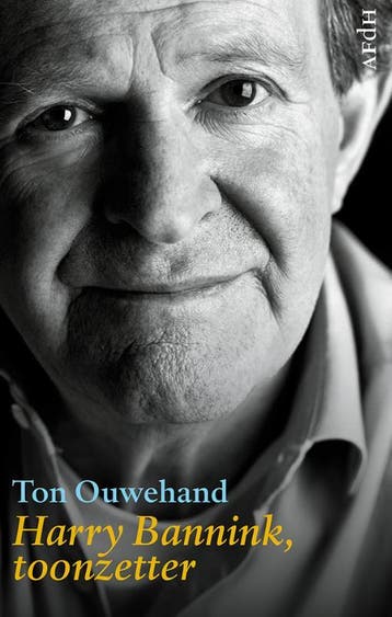 Harry Bannink, toonzetter 9789072603562 Ton Ouwehand, Boeken, Verzenden, Zo goed als nieuw, Ton Ouwehand