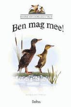 Ben mag mee! / Dierenvoorleespret / 93 9789044700039, Verzenden, J. Sweeney