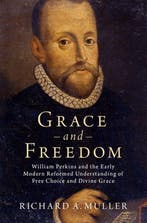 Grace and Freedom 9780197517468 Richard A. Muller, Verzenden, Richard A. Muller
