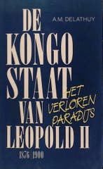 Kongostaat van leopold II, 1876-1900 9789002161087, Verzenden, Gelezen, A.M. Delathuy