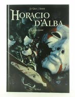 Horacio dAlba T2 - Le Roi soldat + ex-libris - C - 1 Album, Livres