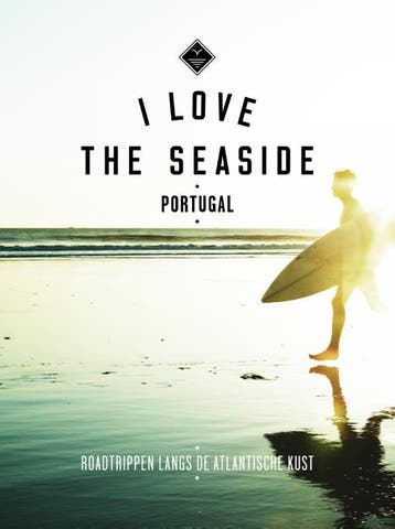 I Love the Seaside Portugal / I Love the Seaside, Verzenden, Alexander Gossink