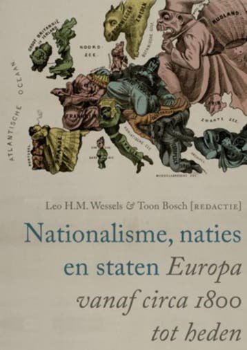 Nationalisme, naties en staten 9789460040818, Boeken, Verzenden, Gelezen