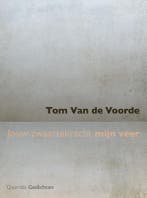 Jouw zwaartekracht mijn veer 9789021421032 Tom Van de Voorde, Livres, Poèmes & Poésie, Verzenden, Tom Van de Voorde