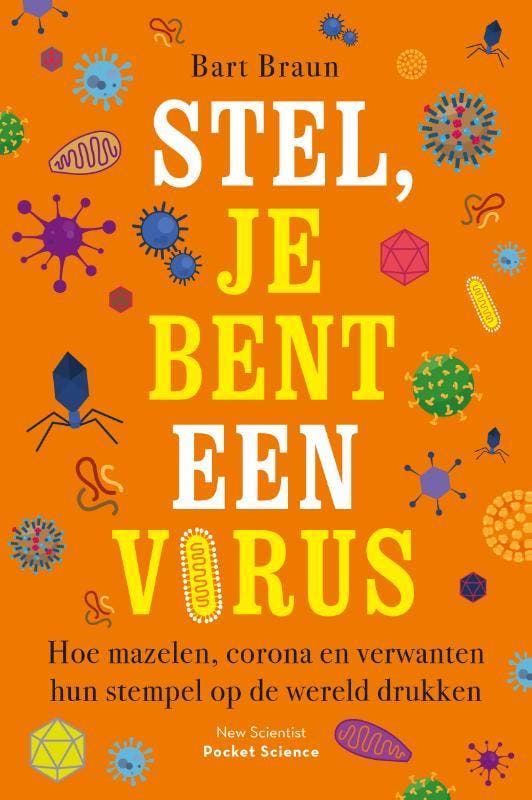 Stel, je bent een virus / Pocket Science / 14 9789085717409, Livres, Science, Envoi