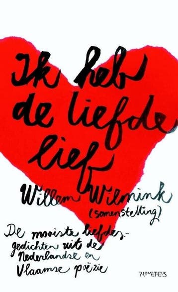 Ik heb de liefde lief (9789044616729, Willem Wilmink), Verzenden